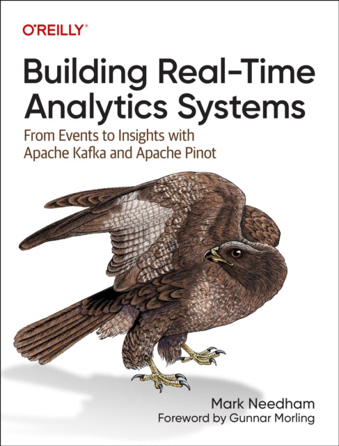 Book cover of: Building Real-Time Analytics Systems. By: Mark Needham