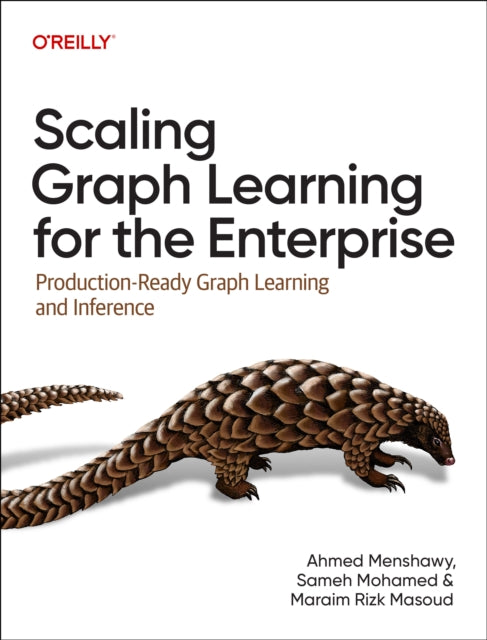 Book cover of: Scaling Graph Learning for the Enterprise