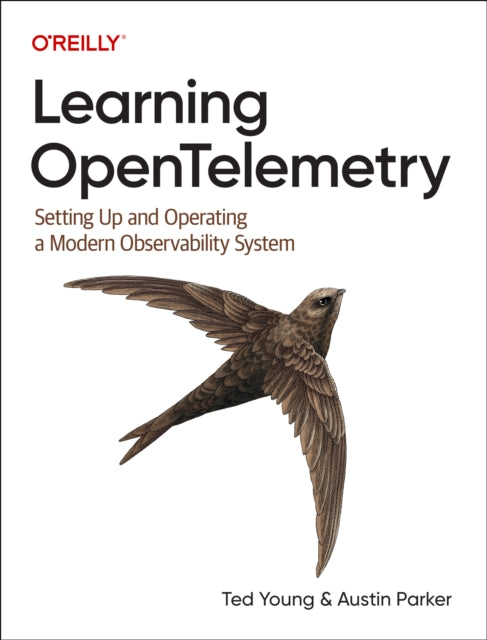 Book cover of: Learning OpenTelemetry. By: Austin Parker