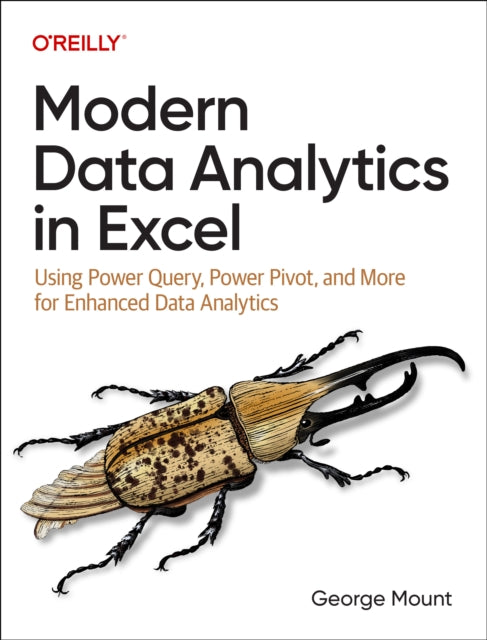 Book cover of: Modern Data Analytics in Excel. By: George Mount