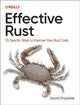 Book cover of: Effective Rust. By: David Drysdale