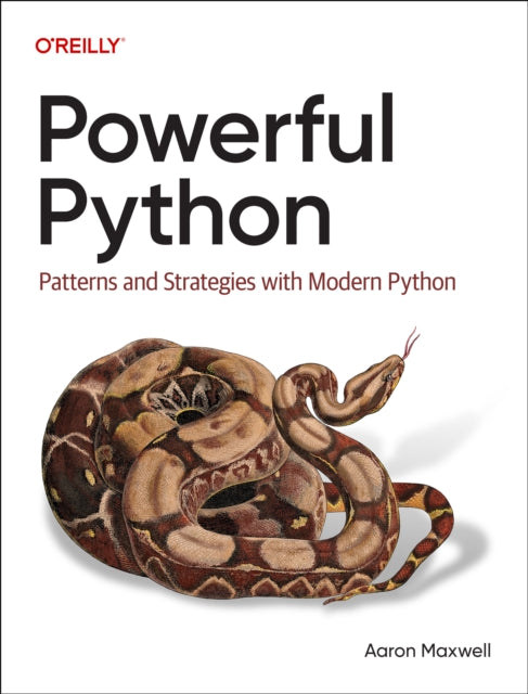 Book cover of: Powerful Python. By: Aaron Maxwell