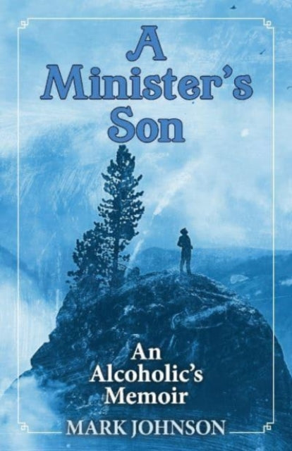 Book cover of: Minister's Son. By: Mark Johnson