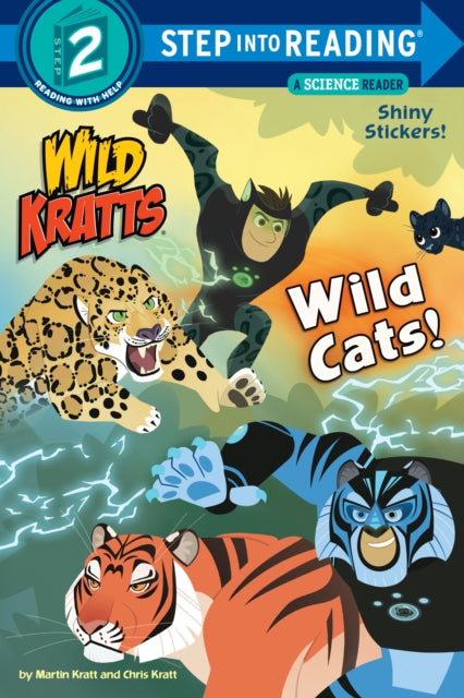 Book cover of: Wild Cats!. By: Chris Kratt