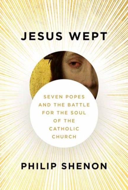 Book cover of: Jesus Wept. By: Philip Shenon