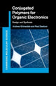Book cover of: Conjugated Polymers for Organic Electronics. By: Andrew Grimsdale