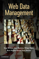 Book cover of: Web Data Management. By: Serge Abiteboul