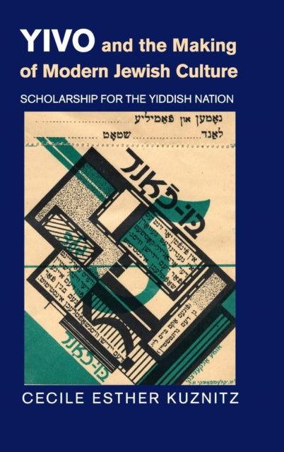 Book cover of: YIVO and the Making of Modern Jewish Culture
