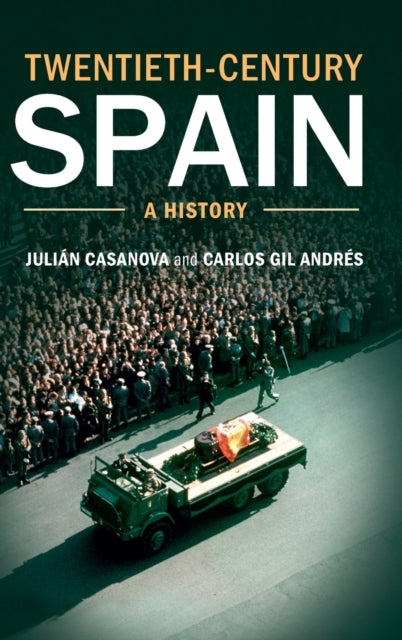 Twentieth-Century Spain
