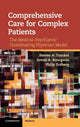 Book cover of: Comprehensive Care for Complex Patients. By: Steven A. Frankel