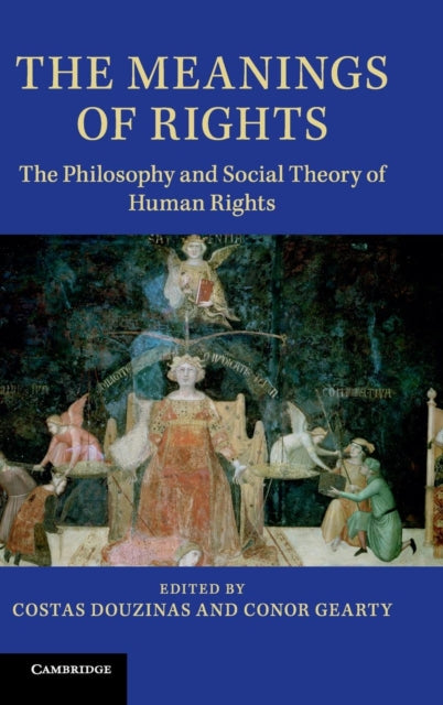 Book cover of: Meanings of Rights. By: Costas Douzinas