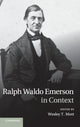 Book cover of: Ralph Waldo Emerson in Context. By: Wesley T. Mott