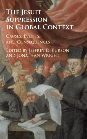 Jesuit Suppression in Global Context