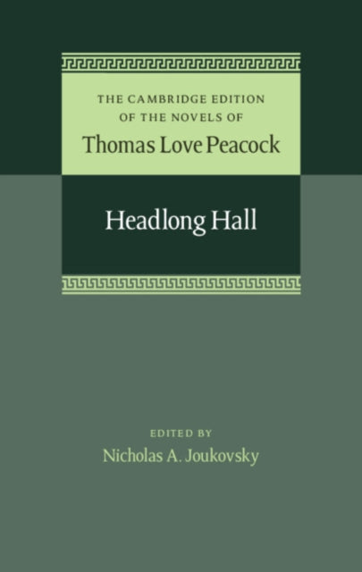 Book cover of: Headlong Hall. By: Thomas Love Peacock