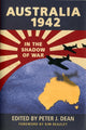 Book cover of: Australia 1942. By: Peter Dean