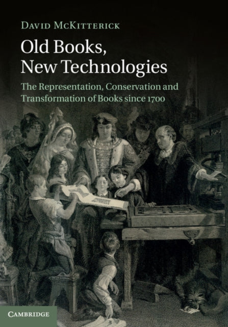 Book cover of: Old Books, New Technologies