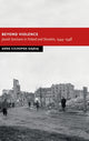 Book cover of: Beyond Violence. By: Anna Cichopek-Gajraj