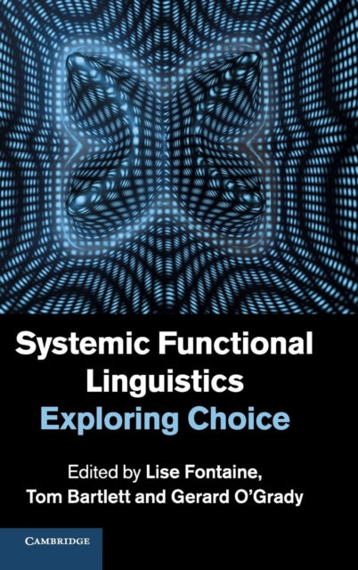 Book cover of: Systemic Functional Linguistics. By: Lise Fontaine