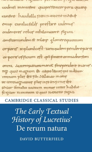 The Early Textual History of Lucretius' De rerum natura