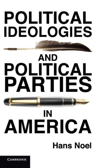 Book cover of: Political Ideologies and Political Parties in America