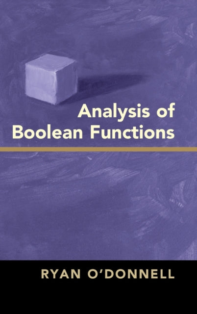 Book cover of: Analysis of Boolean Functions
