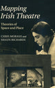 Book cover of: Mapping Irish Theatre