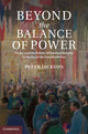 Book cover of: Beyond the Balance of Power