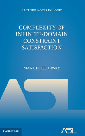 Complexity of Infinite-Domain Constraint Satisfaction