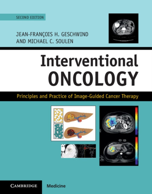 Book cover of: Interventional Oncology. By: Jean-Francois H. Geschwind