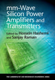 Book cover of: mm-Wave Silicon Power Amplifiers and Transmitters. By: Hossein Hashemi