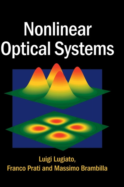 Book cover of: Nonlinear Optical Systems. By: Luigi Lugiato