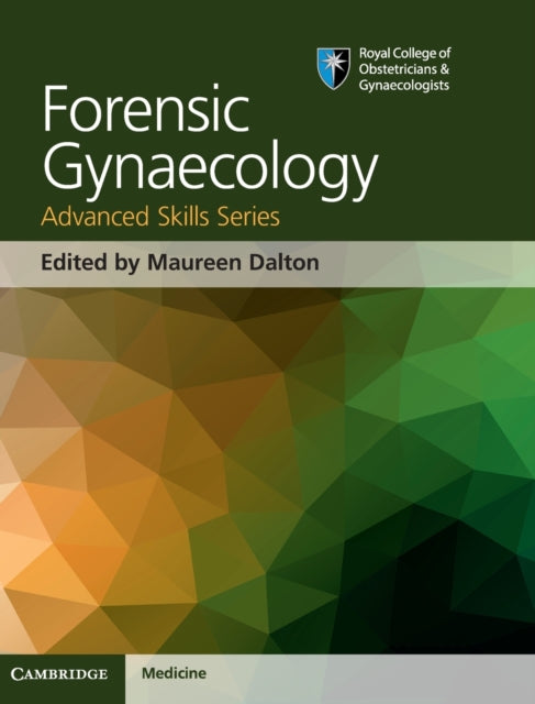 Book cover of: Forensic Gynaecology. By: Maureen Dalton