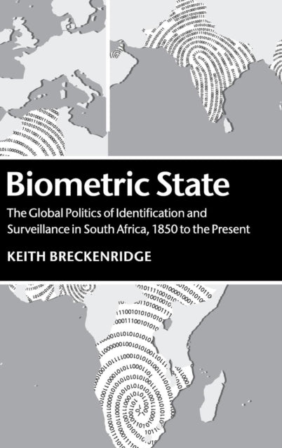 Book cover of: Biometric State. By: Keith Breckenridge