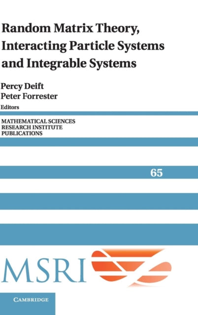 Book cover of: Random Matrix Theory, Interacting Particle Systems, and Integrable Systems. By: Percy Deift