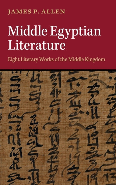 Book cover of: Middle Egyptian Literature. By: James P. Allen