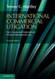 Book cover of: International Commercial Litigation. By: Trevor C. Hartley