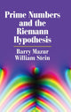Book cover of: Prime Numbers and the Riemann Hypothesis. By: Barry Mazur