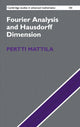 Book cover of: Fourier Analysis and Hausdorff Dimension. By: Pertti Mattila