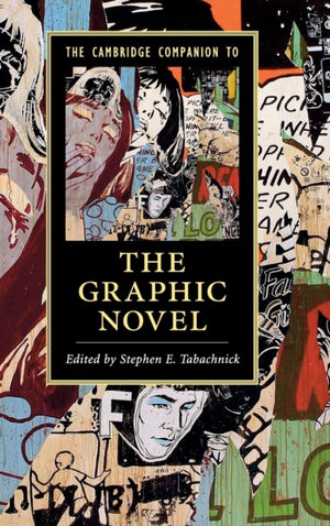 The Cambridge Companion to the Graphic Novel