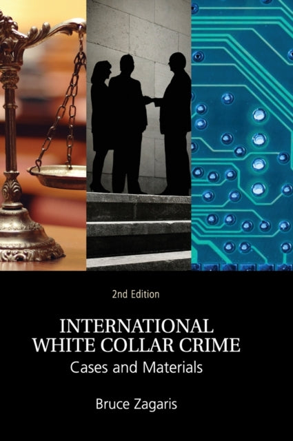 Book cover of: International White Collar Crime. By: Bruce Zagaris