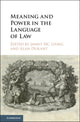 Book cover of: Meaning and Power in the Language of Law. By: Janny H. C. Leung
