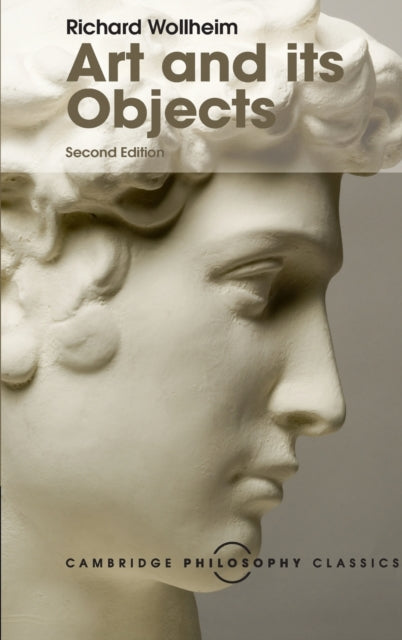 Book cover of: Art and its Objects. By: Richard Wollheim