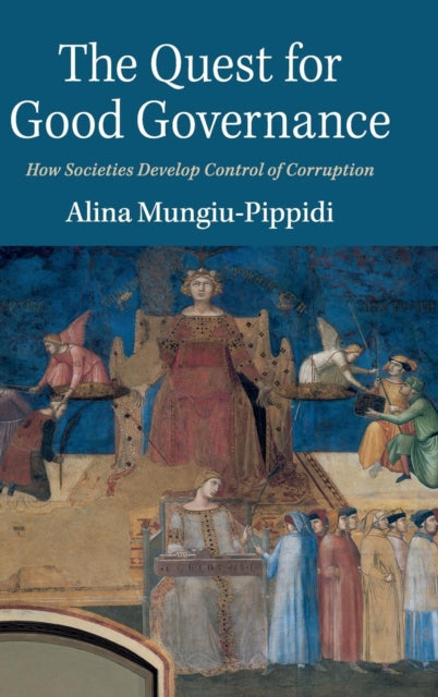 Book cover of: Quest for Good Governance. By: Alina Mungiu-Pippidi
