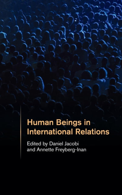 Human Beings in International Relations