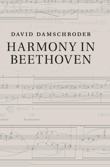 Book cover of: Harmony in Beethoven. By: David Damschroder
