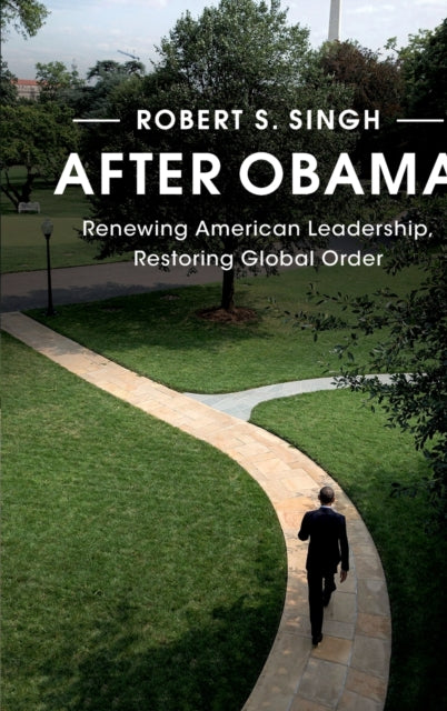 Book cover of: After Obama. By: Robert Singh