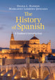Book cover of: History of Spanish. By: Diana L. Ranson