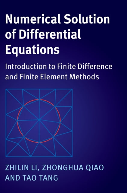 Book cover of: Numerical Solution of Differential Equations. By: Zhilin Li