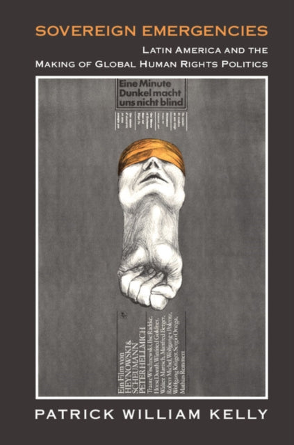 Book cover of: Sovereign Emergencies. By: Patrick William Kelly