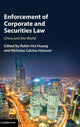 Book cover of: Enforcement of Corporate and Securities Law. By: Robin Hui Huang